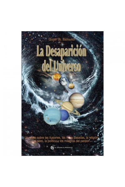 LA DESAPARICIÓN DEL UNIVERSO