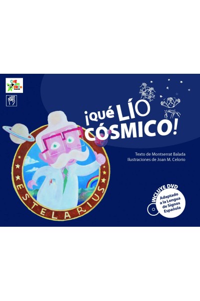 ¡QUÈ LÍO CÓSMICO!