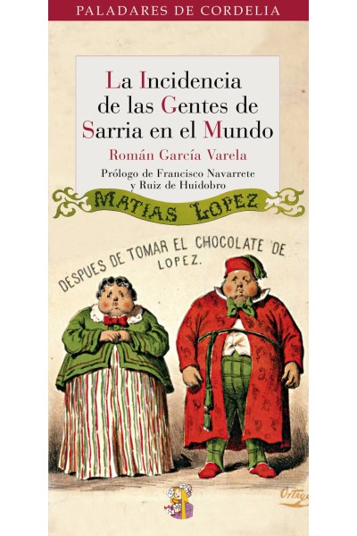 LA INCIDENCIA DE LAS GENTES DE SARRIA EN EL MUNDO