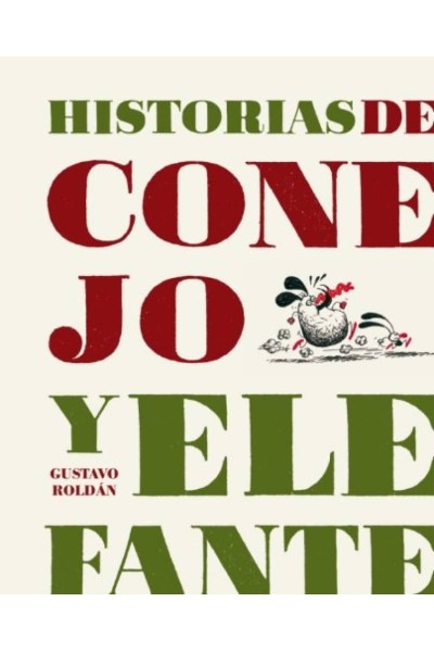HISTORIAS DE CONEJO Y ELEFANTE
