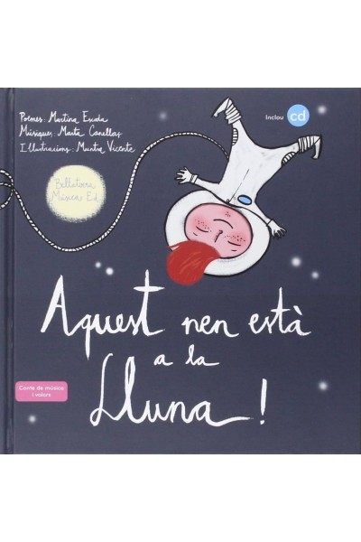 AQUEST NEN ESTÀ A LA LLUNA!