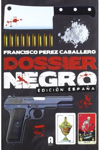 DOSSIER NEGRO . EDICIÓN ESPAÑA