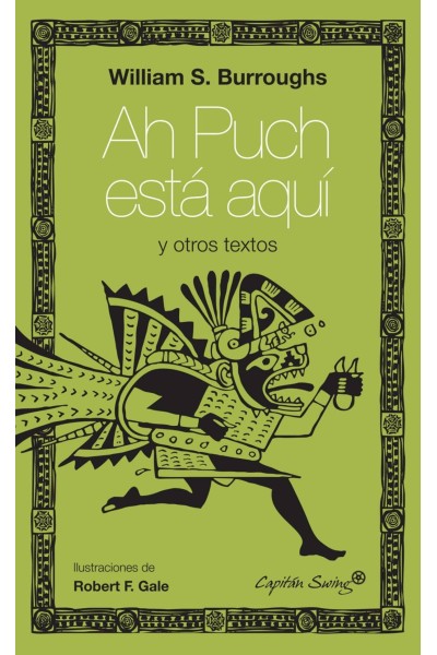 AH PUCH ESTÁ AQUÍ Y OTROS TEXTOS