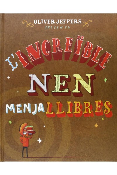L'INCREIBLE NEN MENJALLIBRES