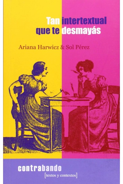 TAN INTERTEXTUAL QUE TE DESMAYÁS
