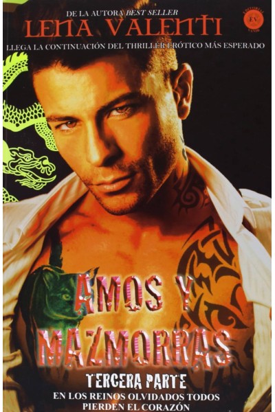 AMOS Y MAZMORRAS III