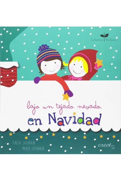 BAJO UN TEJADO NEVADO, EN NAVIDAD