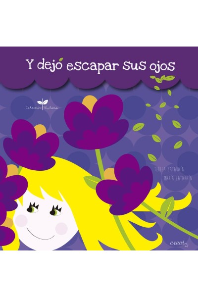 Y DEJÓ ESCAPAR SUS OJOS