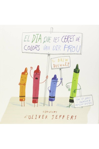 EL DIA QUE LES CERES DE COLORS VAN DIR PROU