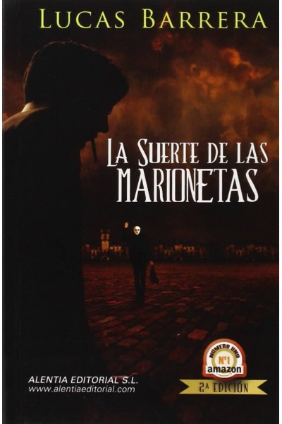 LA SUERTE DE LAS MARIONETAS