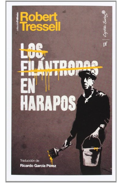 LOS FILÁNTROPOS EN HARAPOS