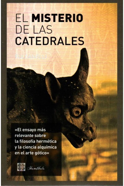 EL MISTERIO DE LAS CATEDRALES