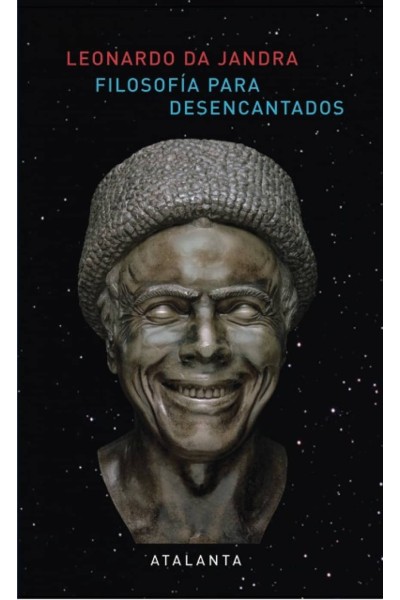 FILOSOFÍA PARA DESENCANTADOS