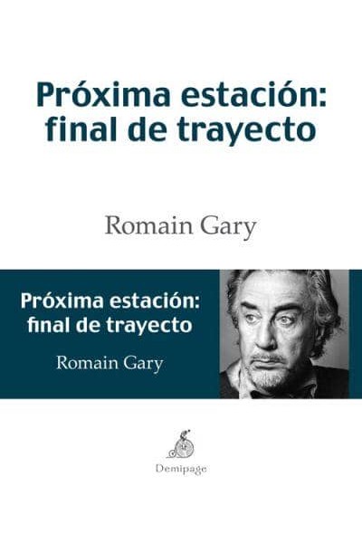 PRÓXIMA ESTACIÓN: FINAL DE TRAYECTO