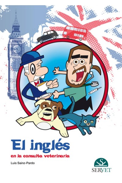 EL INGLÉS EN LA CONSULTA VETERINARIA