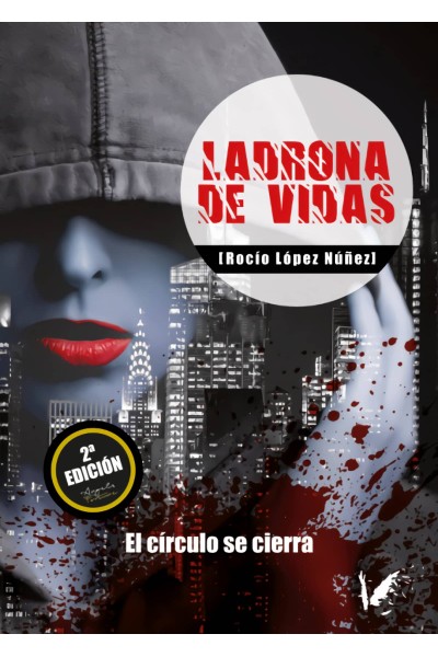 LADRONA DE VIDAS