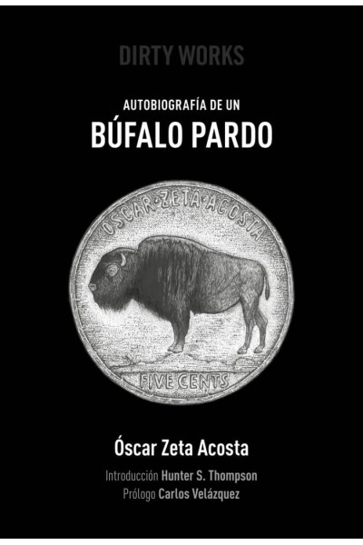 AUTOBIOGRAFIA DE UN BUFALO PARDO