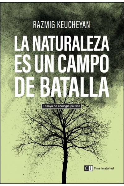 LA NATURALEZA ES UN CAMPO DE BATALLA
