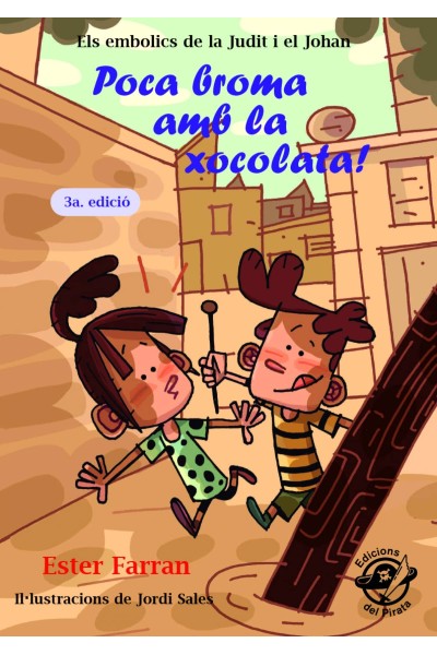 POCA BROMA AMB LA XOCOLATA!