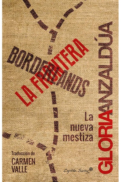 BORDERLANDS/LA FRONTERA