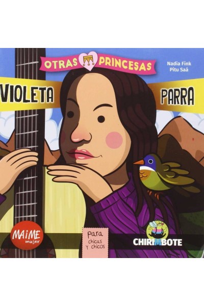 VIOLETA PARRA PARA NIÑAS Y NIÑOS