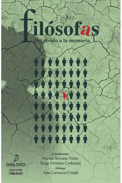 FILOSOFAS. DEL OLVIDO A LA MEMORIA