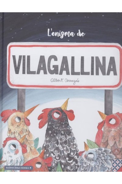 L'ENIGMA DE VILAGALLINA