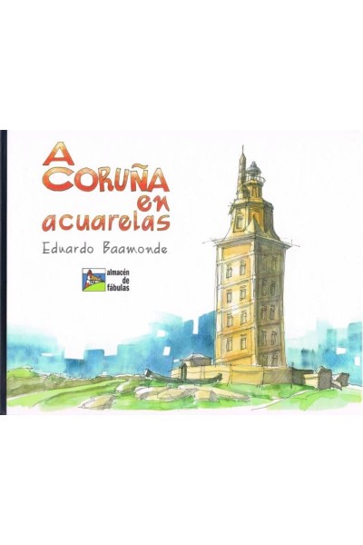 A CORUÑA EN ACUARELAS