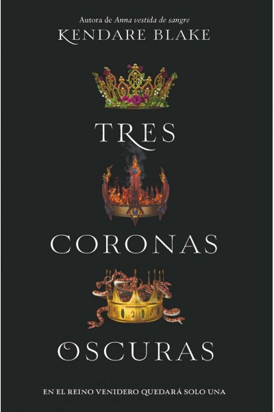 TRES CORONAS OSCURAS