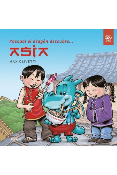PASCUAL EL DRAGON DESCUBRE ASIA