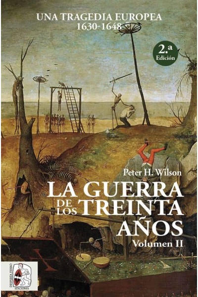LA GUERRA DE LOS TREINTA AÑOS (VOL.II)