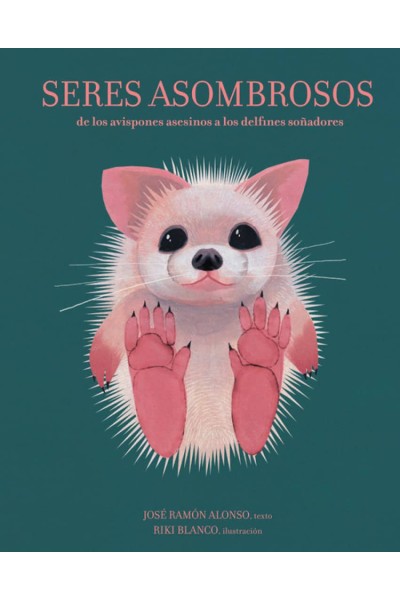SERES ASOMBROSOS