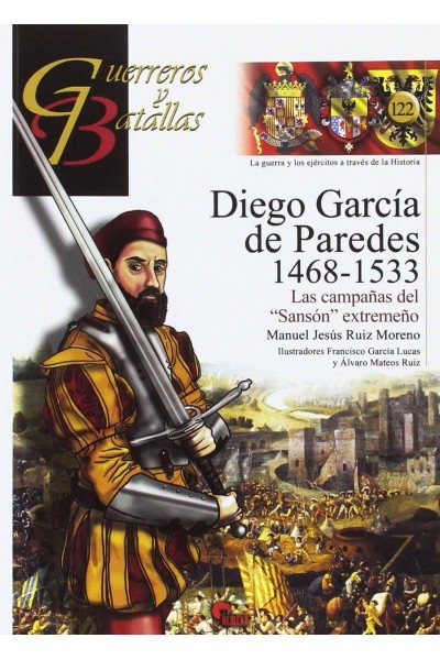 DIEGO GARCÍA DE PAREDES 1468-1533