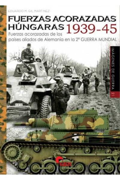 FUERZAS ACORAZADAS HÚNGARAS 1939-45
