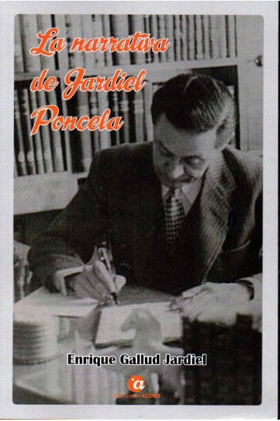 LA NARRATIVA DE JARDIEL PONCELA