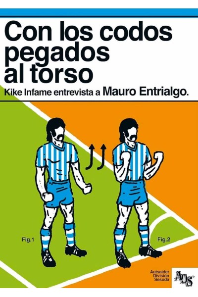 CON LOS CODOS PEGADOS AL TORSO