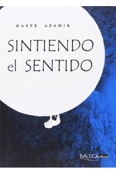 SINTIENDO EL SENTIDO