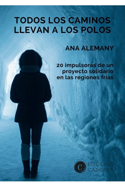 TODOS LOS CAMINOS LLEVAN A LOS POLOS