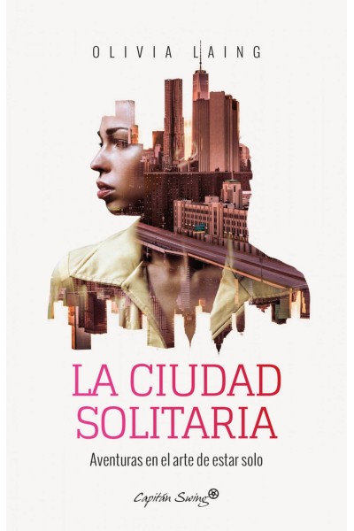 LA CIUDAD SOLITARIA
