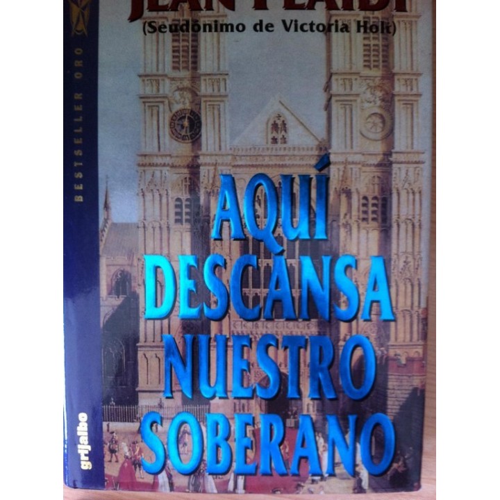 Aquí Descansa Nuestro Soberano