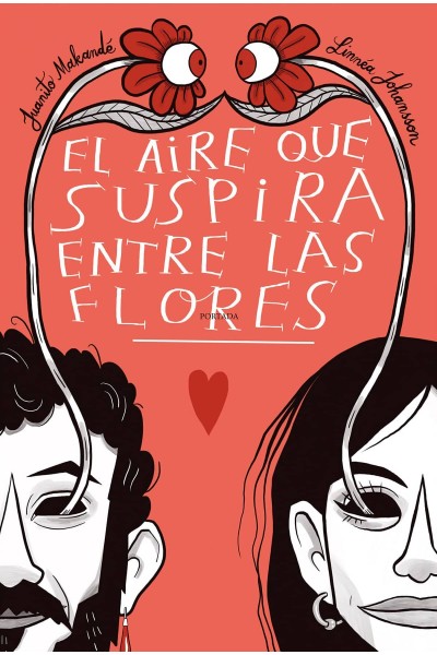 EL AIRE QUE SUSPIRA ENTRE LAS FLORES (NE)