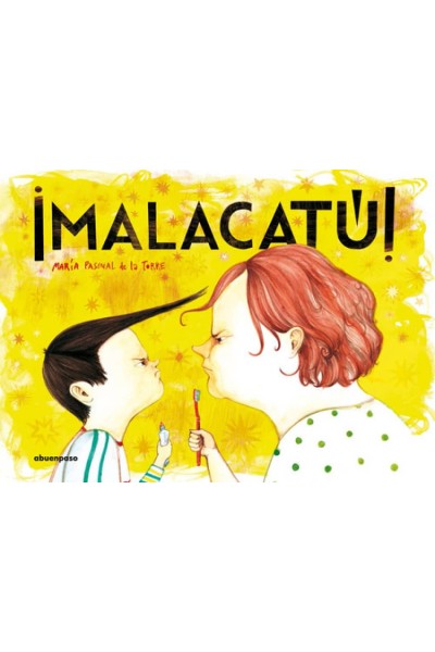 ¡MALACATÚ!