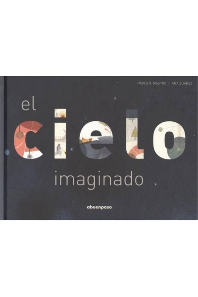 EL CIELO IMAGINADO
