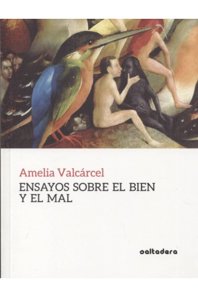 ENSAYOS SOBRE EL BIEN Y EL MAL