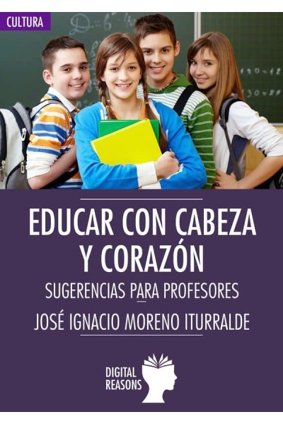 EDUCAR CON CABEZA Y CON CORAZÓN