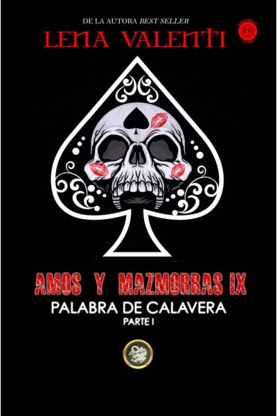 AMOS Y MAZMORRA IX PALABRA DE CALAVERA PARTE I