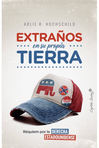 EXTRAÑOS EN SU PROPIA TIERRA
