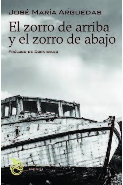 EL ZORRO DE ARRIBA Y EL ZORRO DE ABAJO
