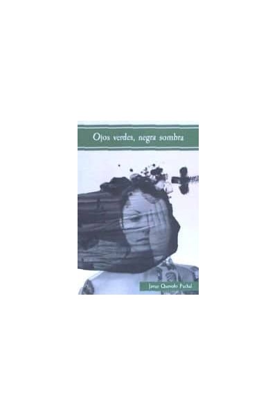 OJOS VERDES, NEGRA SOMBRA