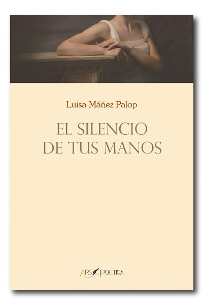 EL SILENCIO DE TUS MANOS
